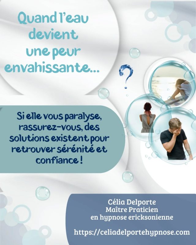 Quand l'eau devient une peur envahissante 😓💧